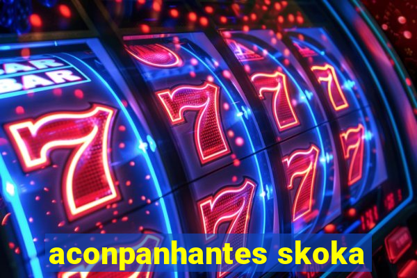 aconpanhantes skoka